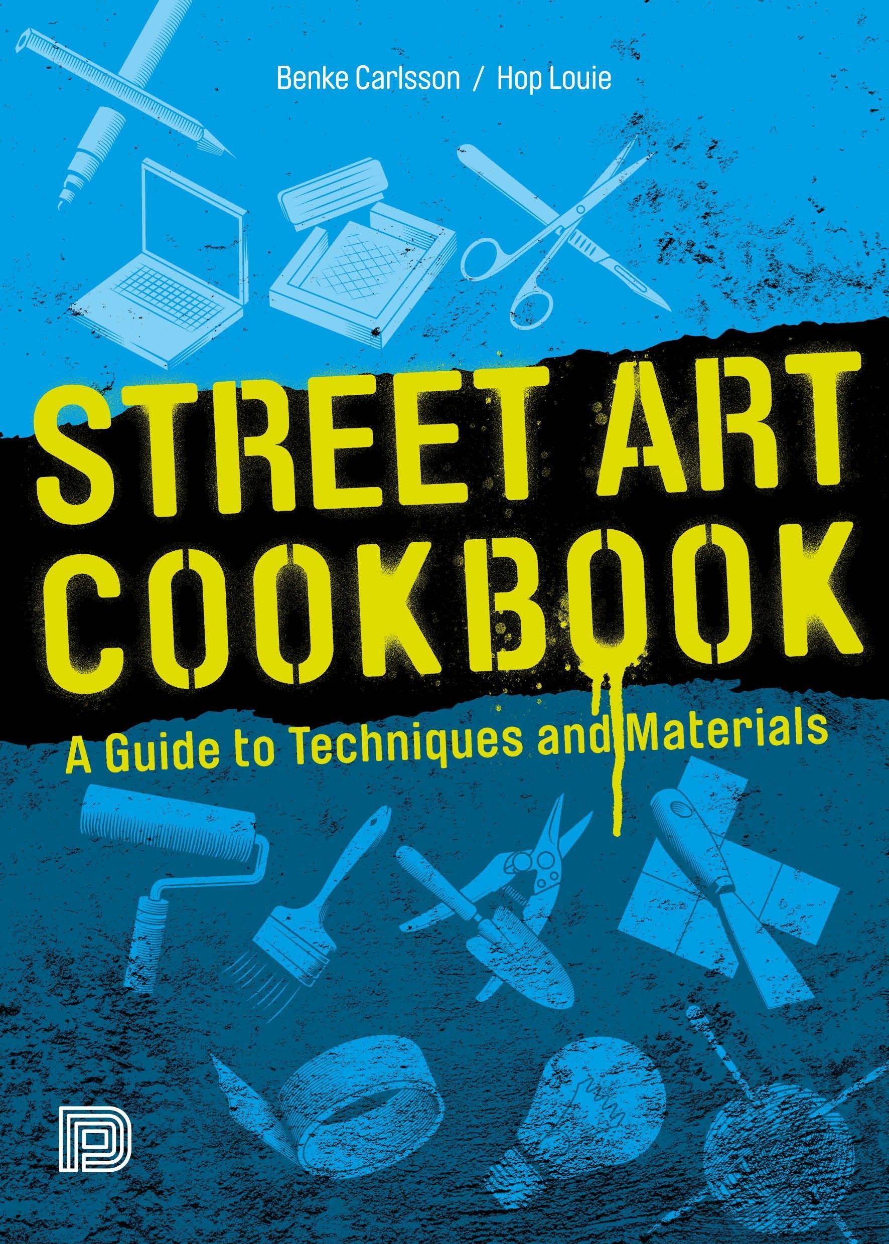 Street Art Cookbook By Benke Carlsson 9789188369888 (Paperback)