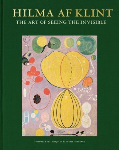 Hilma Af Klint - The Art of Seeing the Invisible 9789189069176