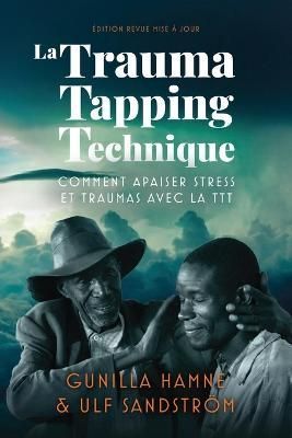 Trauma Tapping Technique By Hamne 9789198205299 (Paperback)