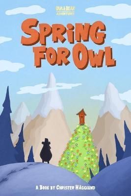Spring for Owl By Hägglund 9789198269581 (Paperback)