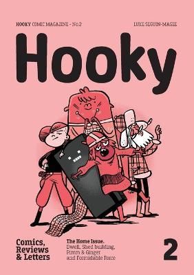 Hooky: Comic Magazine, No.2 By Seguin-Magee, Luke 9789198374315
