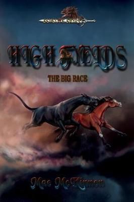 High Fyelds - The Big Race: Seven of Stars By Voelker, Juliane