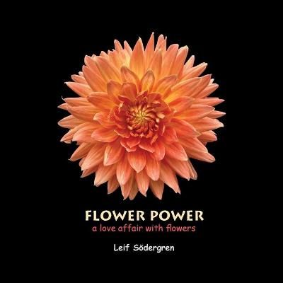 Flower Power By Södergren 9789198646603 (Paperback)