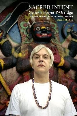 Sacred Intent (Expanded Edition) By Carl Abrahamsson 9789198691986