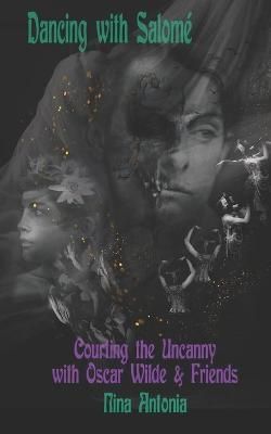 Dancing with Salomé By Antonia 9789198692006 (Paperback)