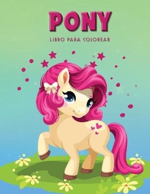 Pony Libro para colorear By Dahlberg 9789198718799 (Paperback)