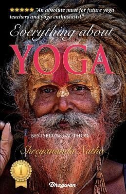 Everything about Yoga By Natha 9789198735949 (Paperback)