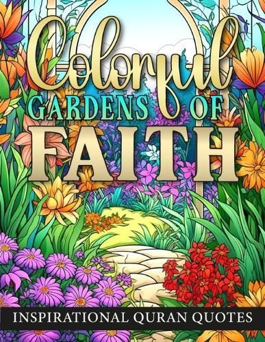 Colorful Gardens Of Faith By Luna Sparkle, Kenan Badie 9789198927528