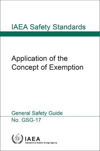 Application of the Concept of Exemption By IAEA 9789201318237