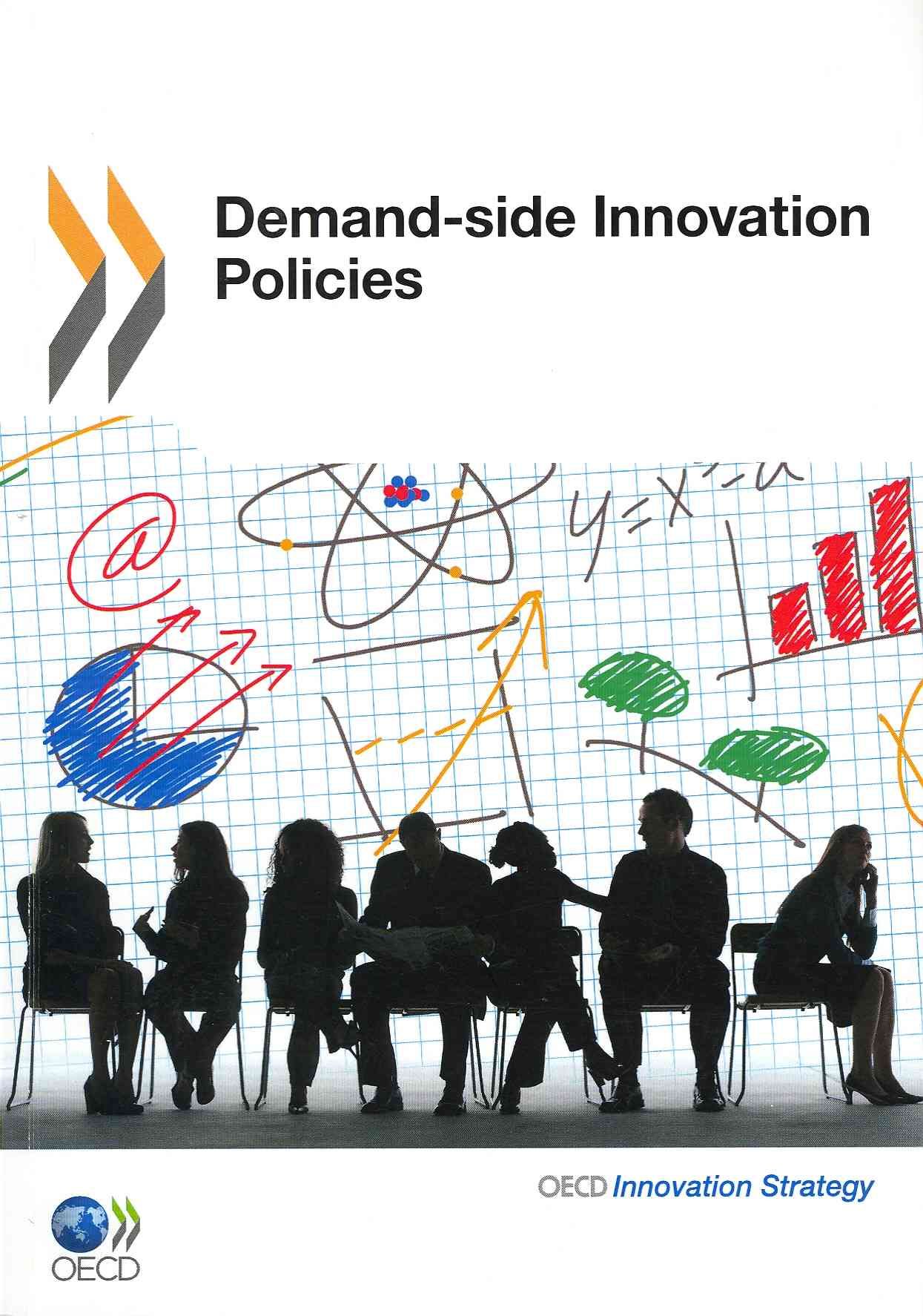 Demand-Side Innovation Policies 9789264098879 (Paperback)