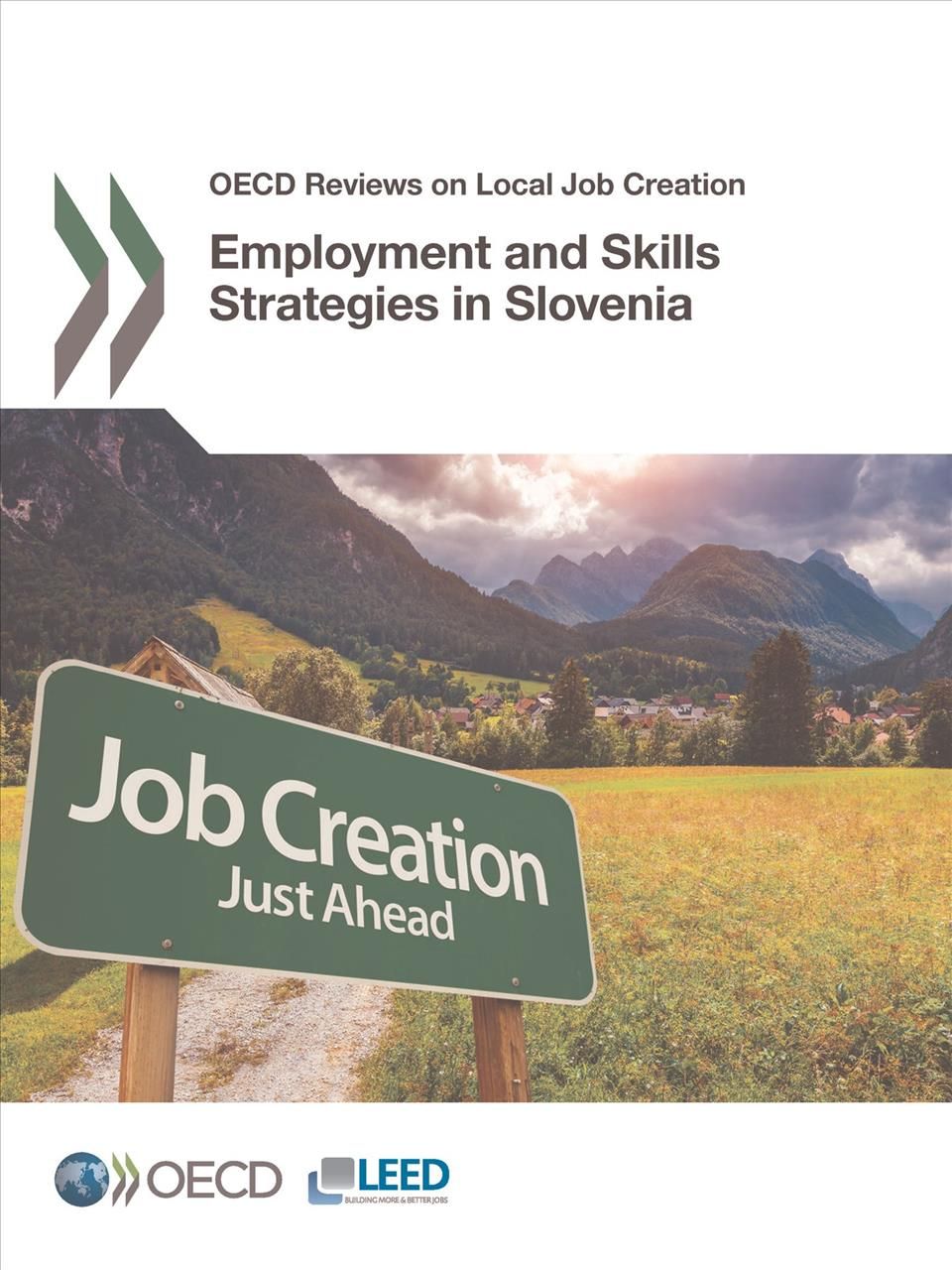 Employment and Skills Strategies in Slovenia 9789264278912 (Paperback)