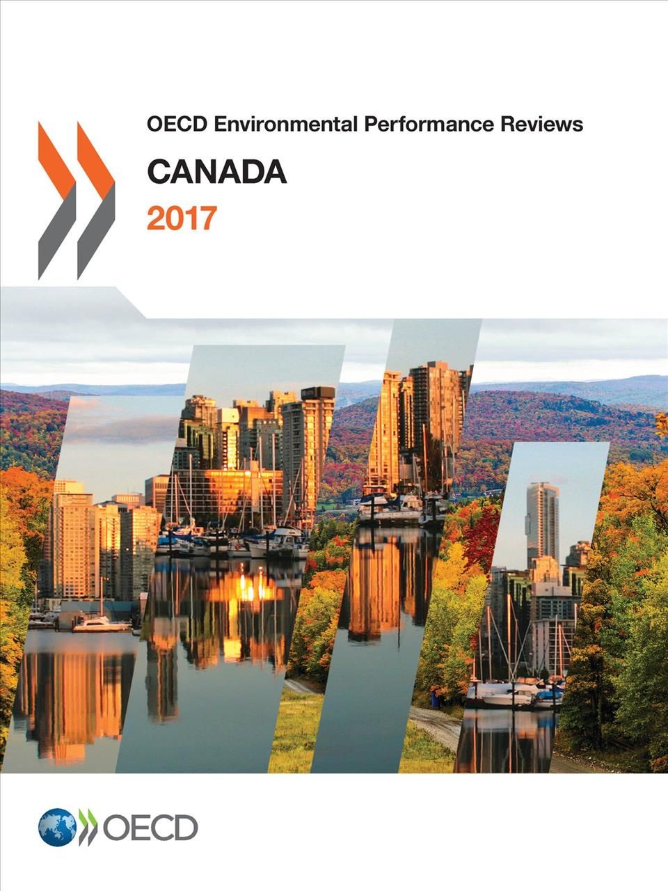 OECD Environmental Performance Reviews: Canada 2017 9789264279605