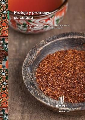 Proteja Y Promueva Su Cultura By Wipo 9789280528923 (Paperback)