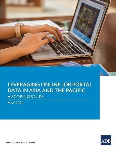 Leveraging Online Job Portal Data in Asia and the Pacific (Paperback)