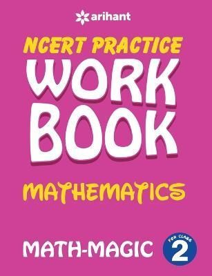 Ncert Practice Workbook Mathematics with Magic Class 2 9789311122069