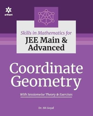 Coordinate Geometry By Goyal, Dr. S K 9789325298644 (Paperback)