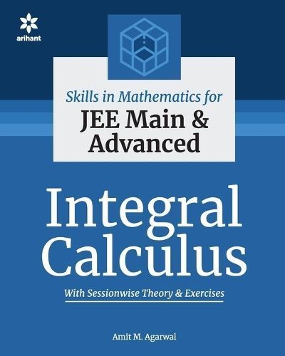 Integral Calculus By Agarwal, Amit M 9789325298668 (Paperback)