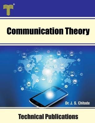 Communication Theory By Dr J S Chitode 9789333223966 (Paperback)
