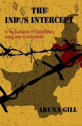 The Indus Intercept By Aruna Gill 9789350293522 (Paperback)