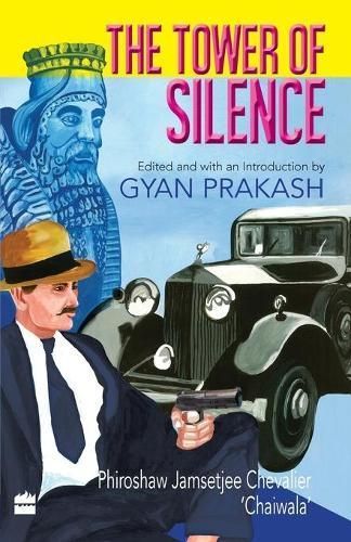 The Tower Of Silence By Gyan Prakash 9789350296370 (Paperback)