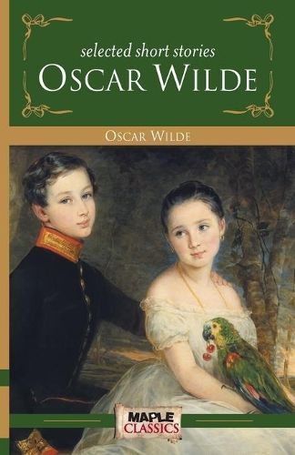 Selected Short Stories Oscar Wilde By Oscar Wilde 9789350331200