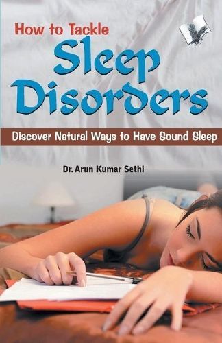 How to Tackle Sleep Disorders By A.K. Sethi 9789350578568 (Paperback)