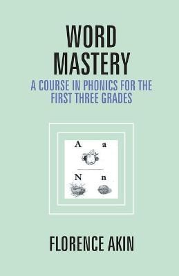 Word Mastery By Florence Akin 9789351287841 (Paperback)