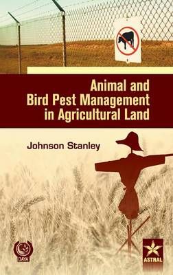 Animal and Bird Pest Management in Agricultural Land 9789351306764