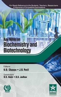 Key Notes on Biochemistry and Biotechnology 9789351307020 (Hardback)