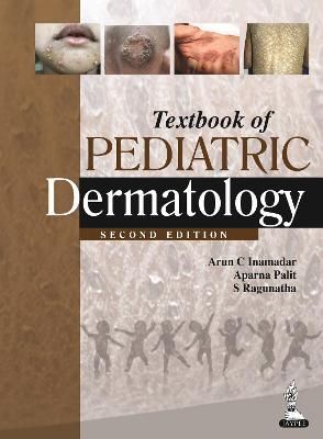 Textbook of Pediatric Dermatology By Arun C, MD DVD Inamadar