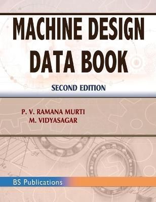 Machine Design Data Book By P V 9789352301119 (Hardback)