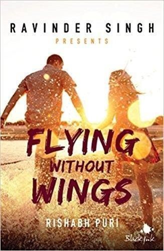 Flying Without Wings By Rishabh Puri 9789352773206 (Paperback)