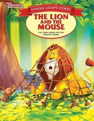 Famous Aesop's Stories the Lion and the Mouse By Vandana Verma