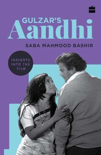 Gulzar's Aandhi By Saba Mahmood Bashir 9789353025083 (Paperback)