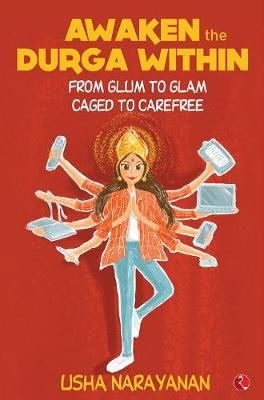 Awaken the Durga Within By Usha Narayanan 9789353047665 (Paperback)