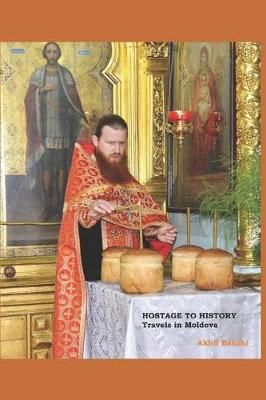 Hostage to History By Akhil Bakshi 9789353219758 (Paperback)