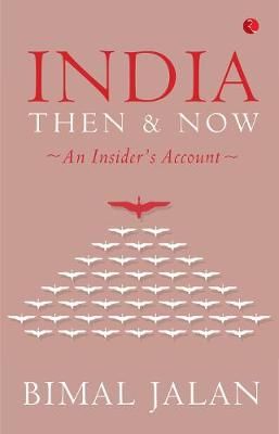 India Then and Now By Bimal Jalan 9789353339999 (Hardback)