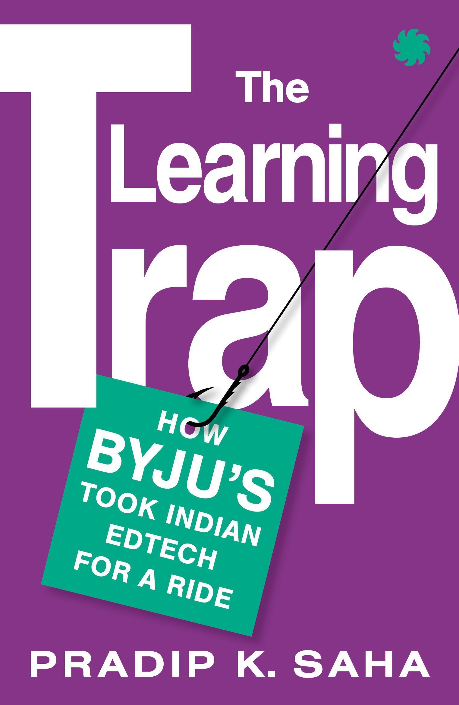 Learning Trap By Pradip K. Saha 9789353452322 (Paperback)