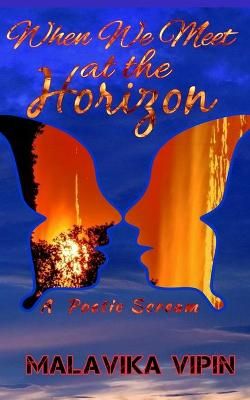 When We Meet at the Horizon By Malavika Vipin 9789353513337