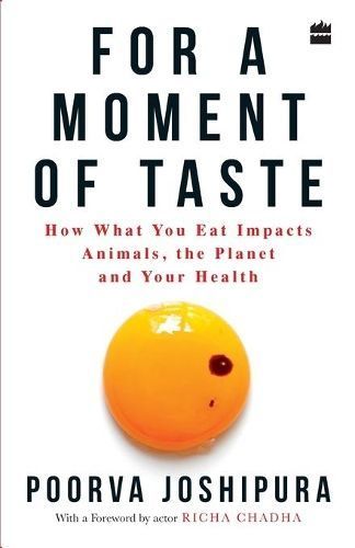 For a Moment of Taste By Poorva Joshipura 9789353574697 (Paperback)