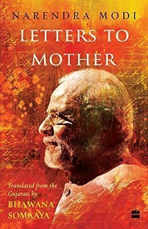 Letters to Mother By Narendra Modi 9789353576325 (Hardback)