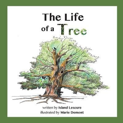 The Life of a Tree By Lescure, Island 9789353965235 (Paperback)
