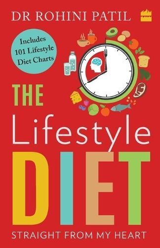 Lifestyle diet By Rohini Patil 9789354220388 (Paperback)