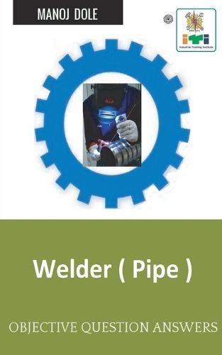 Welder Pipe By Manoj Dole 9789354381942 (Paperback)