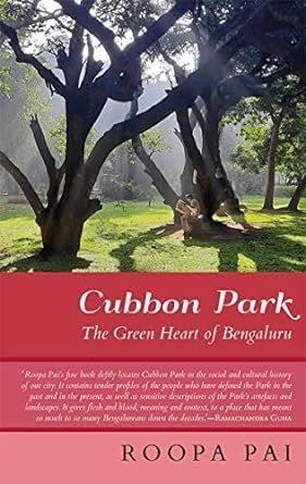 Cubbon Park By Roopa Pai 9789354472183 (Hardback)