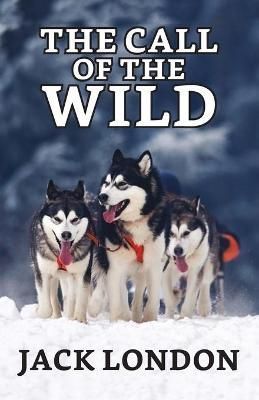 Call of the Wild By Jack London 9789354622069 (Paperback)