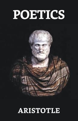Poetics By Aristotle 9789354629358 (Paperback)