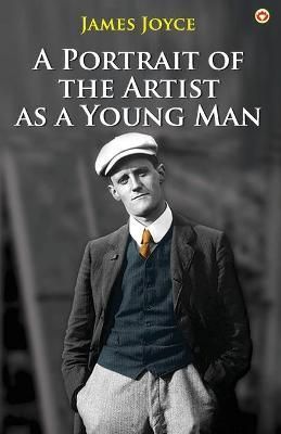 A Portrait of the Artist as a Young Man By James Joyce 9789354860522
