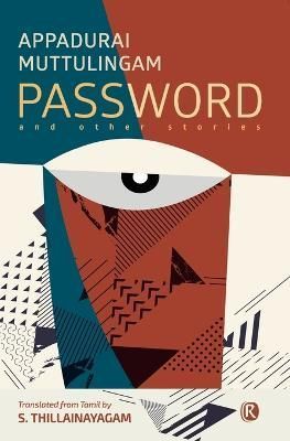 Password and other stories By Muttulingam 9789355530837 (Paperback)