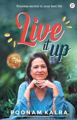 Live It Up By Kalra 9789355541062 (Paperback)
